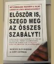 5. Először is szegd meg